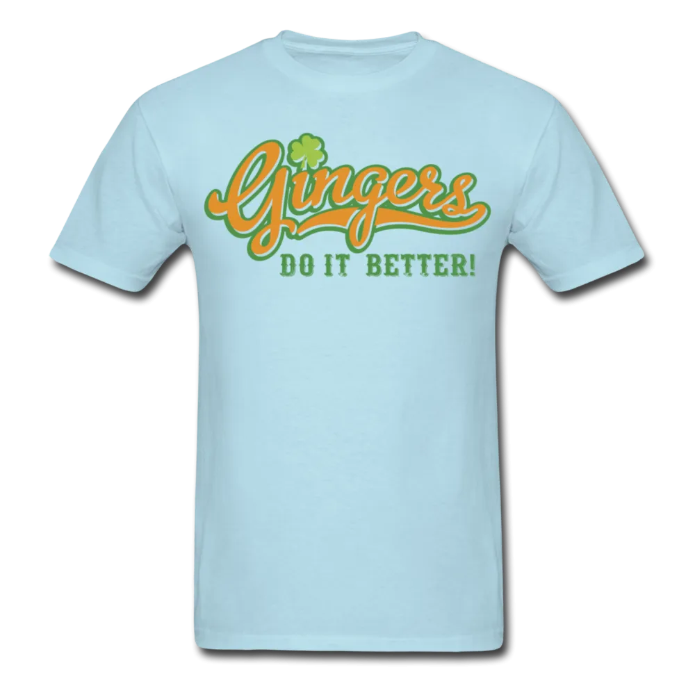 Gingers Do It Better! Men's Classic T-Shirt