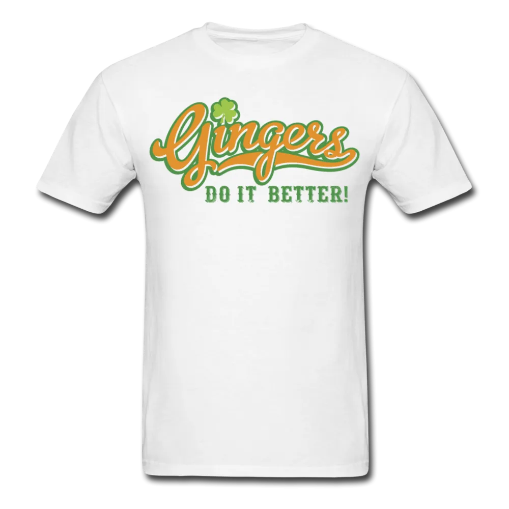 Gingers Do It Better! Men's Classic T-Shirt