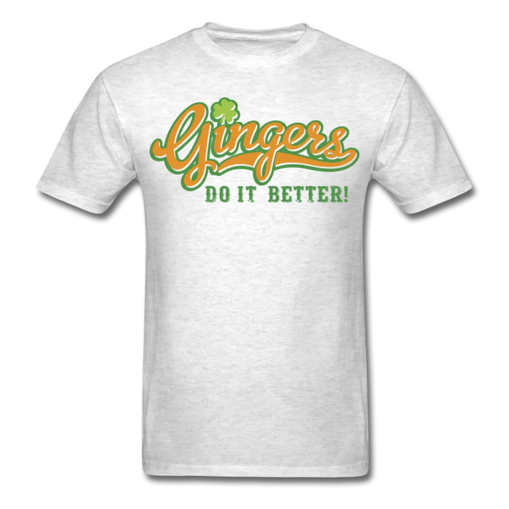 Gingers Do It Better! Men's Classic T-Shirt